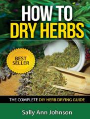 How To Dry Herbs The Complete DIY Herb Drying Guide .pdf