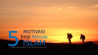 5Motivasi_Pemuda_Islam.pptx